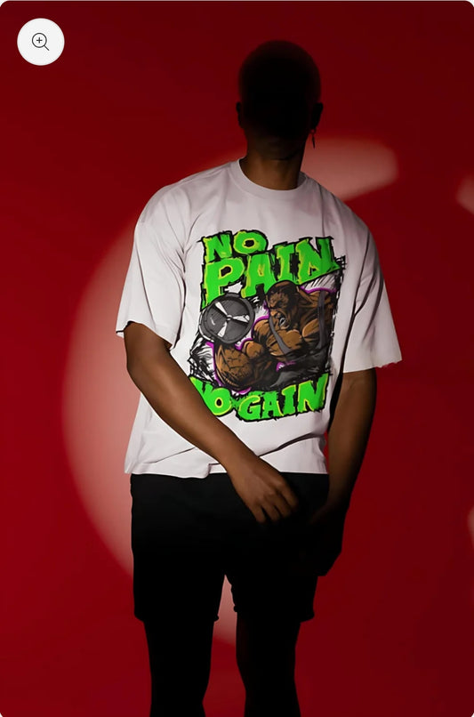 No Pain No Gain oversized Tshirt